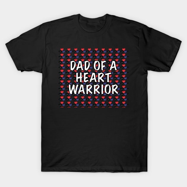 Dad of a Heart Warrior T-Shirt by Raquel’s Room